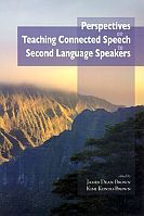 Perspectives on teaching connected speech